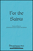 For the Saints SATB choral sheet music cover
